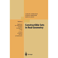 Constructible Sets in Real Geometry [Paperback]