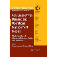 Consumer-Driven Demand and Operations Management Models: A Systematic Study of I [Paperback]