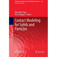 Contact Modeling for Solids and Particles [Paperback]