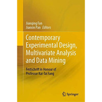 Contemporary Experimental Design, Multivariate Analysis and Data Mining: Festsch [Hardcover]