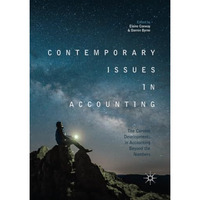 Contemporary Issues in Accounting: The Current Developments in Accounting Beyond [Paperback]