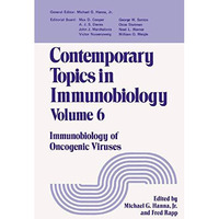 Contemporary Topics in Immunobiology: Immunobiology of Oncogenic Viruses [Paperback]