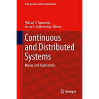 Continuous and Distributed Systems: Theory and Applications [Hardcover]