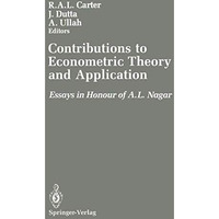 Contributions to Econometric Theory and Application: Essays in Honour of A.L. Na [Paperback]