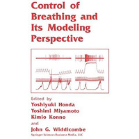 Control of Breathing and Its Modeling Perspective [Paperback]