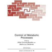 Control of Metabolic Processes [Paperback]