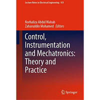 Control, Instrumentation and Mechatronics: Theory and Practice [Hardcover]