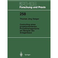 Controlling eines projektorientierten Proze?managements am Beispiel des Anlagenb [Paperback]