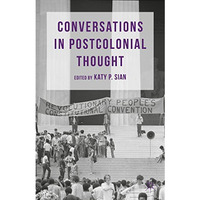 Conversations in Postcolonial Thought [Hardcover]