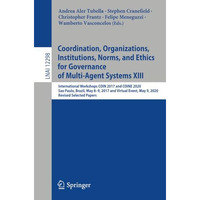 Coordination, Organizations, Institutions, Norms, and Ethics for Governance of M [Paperback]