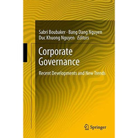 Corporate Governance: Recent Developments and New Trends [Hardcover]