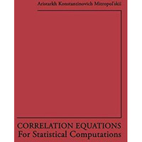 Correlation Equations: For Statistical Computations [Paperback]