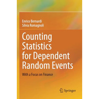 Counting Statistics for Dependent Random Events: With a Focus on Finance [Paperback]