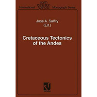 Cretaceous Tectonics of the Andes [Paperback]