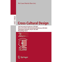 Cross-Cultural Design: 15th International Conference, CCD 2023, Held as Part of  [Paperback]