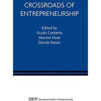 Crossroads of Entrepreneurship [Hardcover]