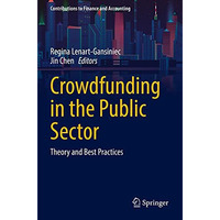 Crowdfunding in the Public Sector: Theory and Best Practices [Hardcover]