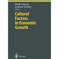 Cultural Factors in Economic Growth [Paperback]