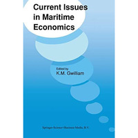 Current Issues in Maritime Economics [Paperback]