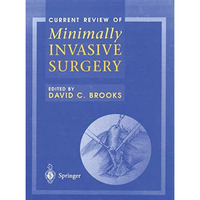 Current Review of Minimally Invasive Surgery [Paperback]