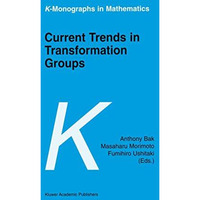 Current Trends in Transformation Groups [Hardcover]