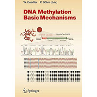 DNA Methylation: Basic Mechanisms [Hardcover]