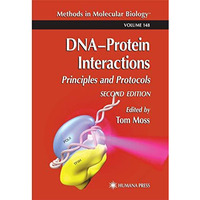 DNA'Protein Interactions: Principles and Protocols [Paperback]