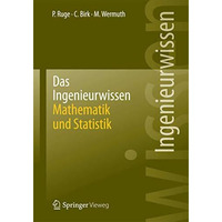 Das Ingenieurwissen: Mathematik und Statistik [Paperback]