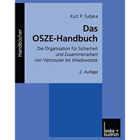 Das OSZE-Handbuch: Die Organisation f?r Sicherheit und Zusammenarbeit von Vancou [Paperback]