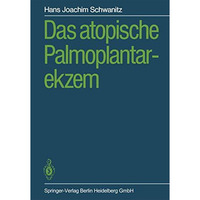 Das atopische Palmoplantarekzem [Paperback]