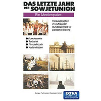 Das letzte Jahr der Sowjetunion: Ein Medienpaket [Paperback]