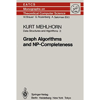 Data Structures and Algorithms 2: Graph Algorithms and NP-Completeness [Paperback]