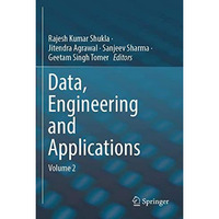 Data, Engineering and Applications: Volume 2 [Paperback]