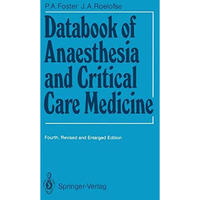 Databook of Anaesthesia and Critical Care Medicine [Paperback]