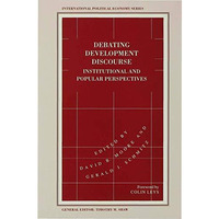 Debating Development Discourse: Institutional and Popular Perspectives [Hardcover]