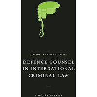 Defence Counsel in International Criminal Law [Hardcover]