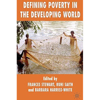 Defining Poverty in the Developing World [Hardcover]