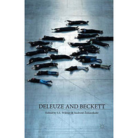 Deleuze and Beckett [Hardcover]