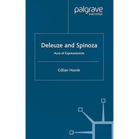 Deleuze and Spinoza: Aura of Expressionism [Paperback]