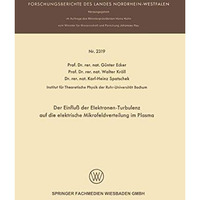 Der Einflu? der Elektronen-Turbulenz auf die elektrische Mikrofeldverteilung im  [Paperback]