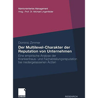 Der Multilevel-Charakter der Reputation von Unternehmen: Eine empirische Analyse [Paperback]