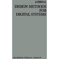 Design Methods for Digital Systems [Paperback]