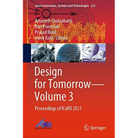 Design for TomorrowVolume 3: Proceedings of ICoRD 2021 [Hardcover]