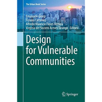 Design for Vulnerable Communities [Hardcover]