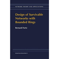 Design of Survivable Networks with Bounded Rings [Paperback]