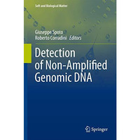 Detection of Non-Amplified Genomic DNA [Hardcover]