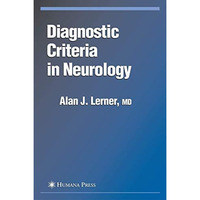 Diagnostic Criteria in Neurology [Paperback]