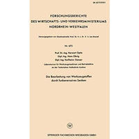 Die Bearbeitung von Werkzeugstoffen durch funkenerosives Senken [Paperback]