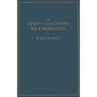 Die Herz- und Gef?ss-Krankheiten [Paperback]