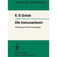 Die Immunantwort: Einf?hrung in die Immunbiologie [Paperback]